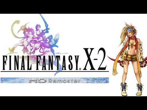 Final Fantasy X-2 HD Remaster (PC) Playthrough - Chapter 3 (No Commentary)