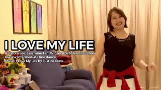 I LOVE MY LIFE (teach by choreographer) line dance