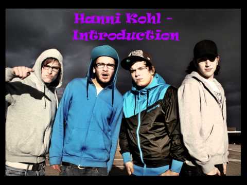 Hanni Kohl - Introduction [HD]