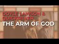 Doyle Lawson & Quicksilver - The Arm Of God (Official Audio)