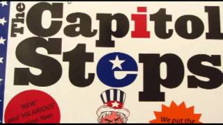 An Evening with THE CAPITOL STEPS