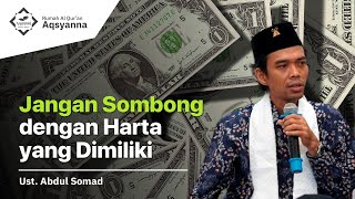 Download lagu Jangan Sombong dengan Harta yang Dimiliki, Ustadz Abdul Somad mp3