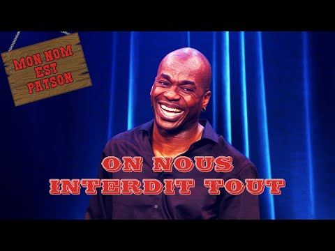 My Name Is Patson - We Are Forbidden Everything