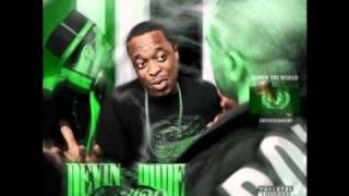 Devin The Dude - It's On You  CHOPPED N SCREWED