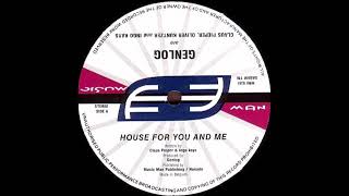 Genlog - House For You And Me