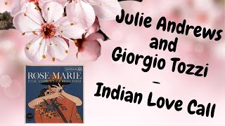 Julie Andrews and Giorgio Tozzi - Indian Love Call - Rose Marie, 1959 (CD 2009)