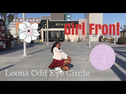 LOONA/ODD EYE CIRCLE (이달의 소녀 오드아이써클) - Girl Front // Cover By: Bebequeentoria