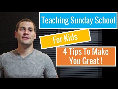 4 Tips Every Sunday School Teacher Needs to be more effective