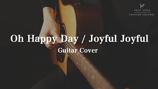  - Sister Act 2 - Oh Happy Day / Joyful Joyful・Fingerstyle Guitar Cover