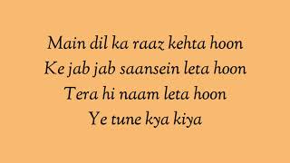 ye tune kya kiya song lyrics Akshay Kumar Imran Kh