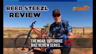 REEB STEEZL Mountain Bike Review from OuterBike in Moab, UT 2023