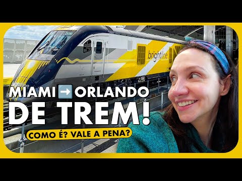 TREM DE MIAMI PARA ORLANDO: COMO É A VIAGEM NO BRIGHTLINE?