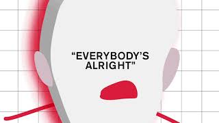 Everybody's Alright Music Video