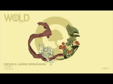 FRESEN & JANNIS BRINKMANN - Tears (Original Mix)