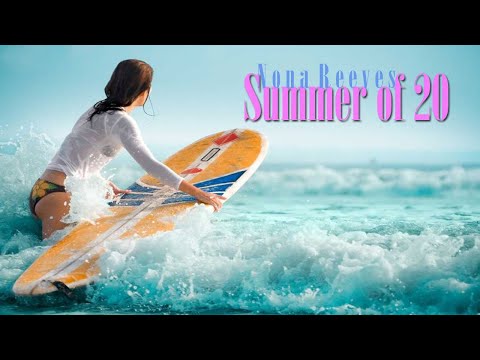 Summer Of 20 #nonaReeves [short version] #AmazingThailand