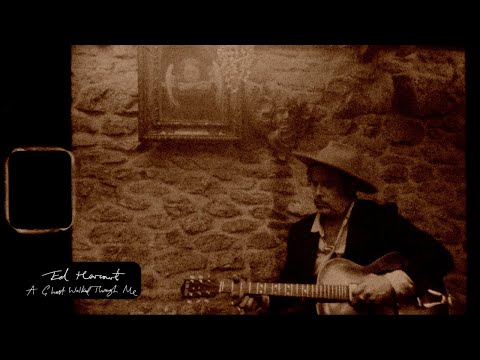 Ed Harcourt  - A Ghost Walked Through Me
