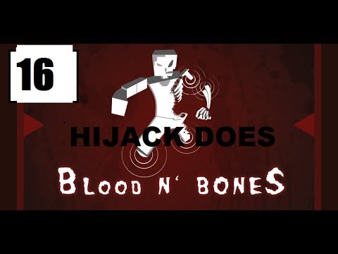 Blood N Bones with Hijack | Episode 16  | KABOOM!!!