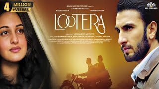 Lootera Full Hindi Bollywood Movie  Ranveer Singh 