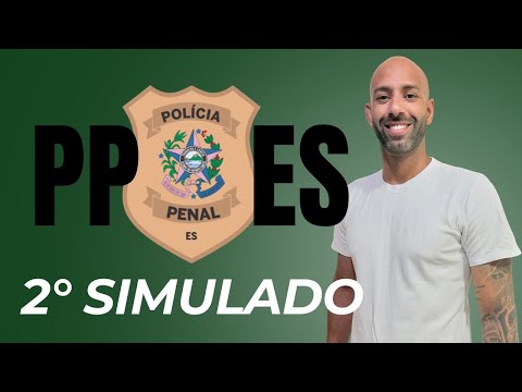 Prison Police of Espírito Santo - PPES - Simulation 2