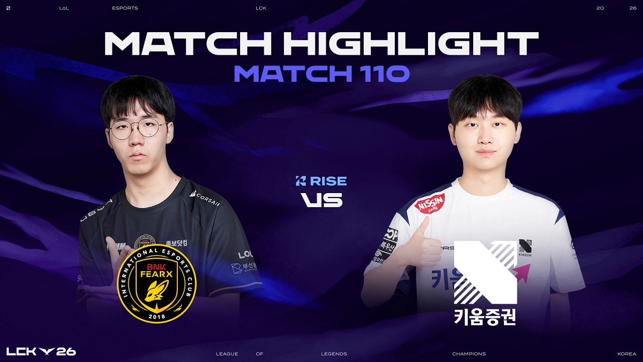 BFX vs KRX | 매치 110 하이라이트 | 2026 LCK