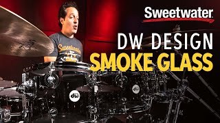 Video thumbnail for DW Design Series in Smoke Glass Drum Demo by Sweetwater