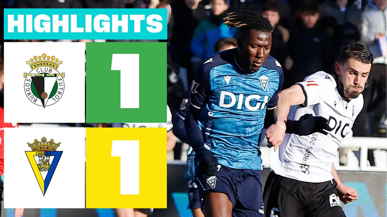 Burgos Club de Fútbol vs Cádiz Highlights