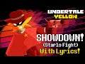 Showdown! (Starlo Fight) With Lyrics! | Undertale Yellow
