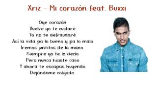 Xriz - Mi corazón feat. Buxxi (Lyrics)