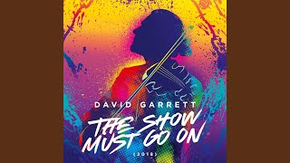 The Show Must Go On (2018)