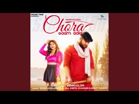 Chora Gaam Aala — watch video