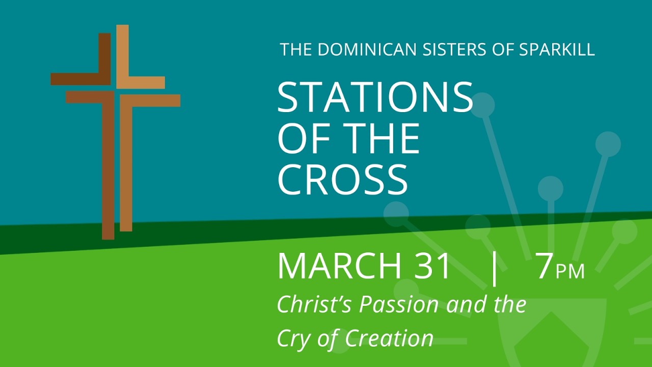 Dominican Sisters Stations of the Cross