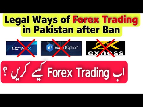 Legal Forex Trading Apps in Pakistan after Ban on octaFx, Exness and Expert Option || 2024