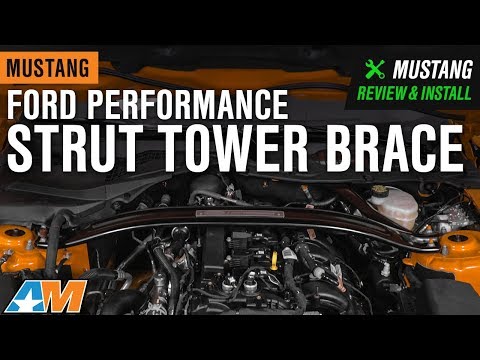 2015-2019 Mustang GT & EcoBoost Ford Performance Strut Tower Brace Review & Install