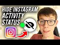 How To Hide Active Now Activity Status On Instagram Full Guide