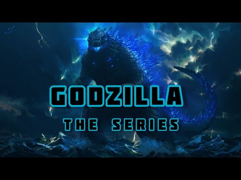 Monsterverse Godzilla: The Series - (Fan Made)