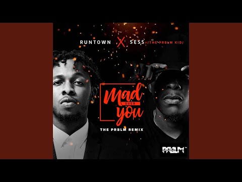Mad over you (The Prblm Remix)