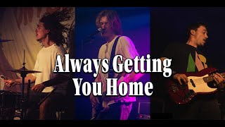 We Glow Sound Tower - Always Getting You Home video