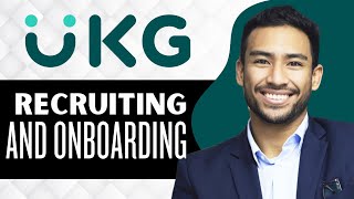 UKG Ready Recruiting and Onboarding Tutorial (Full Guide)