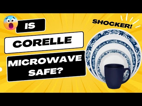 Is Corelle Microwave Safe?