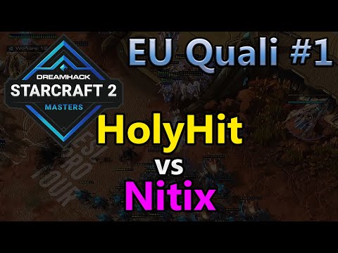 HolyHit (P) vs Nitix (Z) - DreamHack Masters Summer 2020 - Open Qualifier #1 Europe