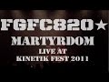 FGFC820 "Martyrdom" Live @ Kinetik Festival 4.0, 2011