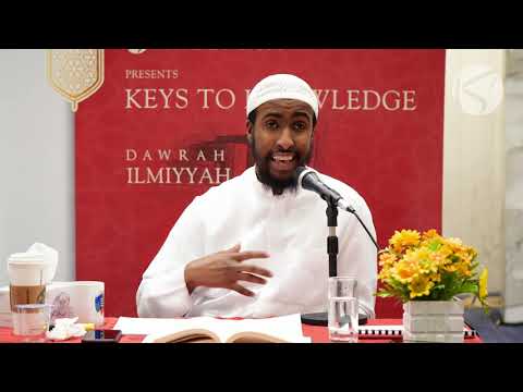 15 Days Dawrah Ilmiyyah | Aqeedah al-Waasitiyyah | Part 4/6
