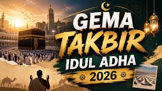 Download lagu Takbiran Idul Adha 2026 Terbaru Paling Merdu Bikin Merinding - Gema Takbir Idul Adha 2026 1447h mp3