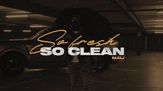 MALI - SO FRESH SO CLEAN (Visualizer)