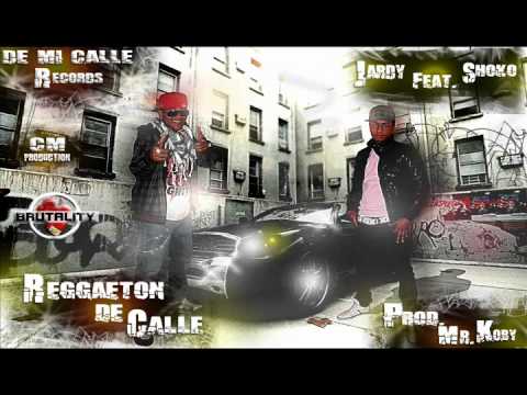 REGGAETON DE CALLE - JARDY FEAT. SHOKO (ESTO SI ES PESO) (Produced By Mr. Koby)(2010)