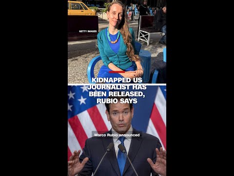 Kidnapped US journalist Shelly Kittleson has been released, Rubio says