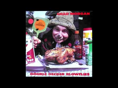 Chad Morgan - Double Decker Blowflies