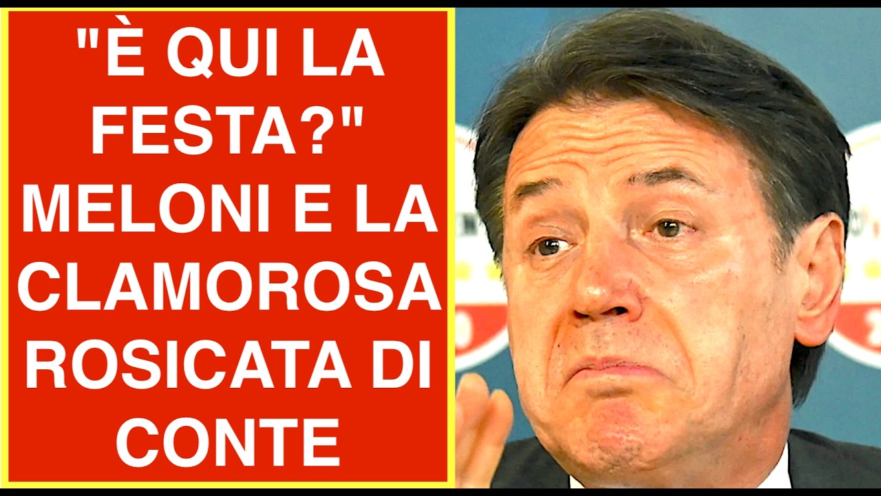 "È QUI LA FESTA?" MELONI E LA CLAMOROSA ROSICATA DI CONTE