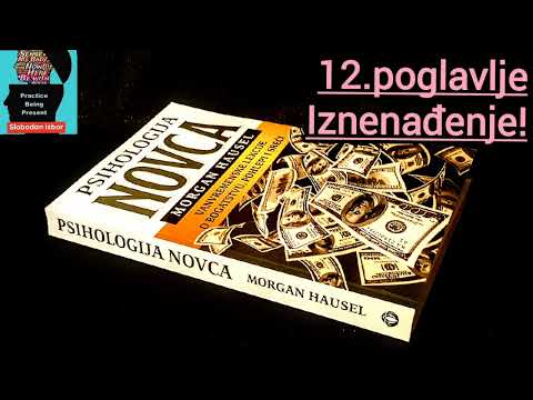 IZNENAĐENJE - PSIHOLOGIJA NOVCA #slobodanizbor #radnasebi