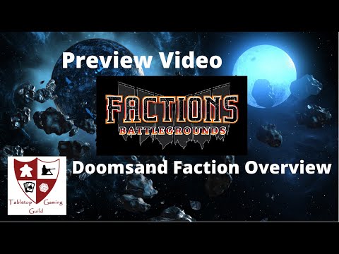 Factions Battlegrounds Preview: Doomsand Faction Overview